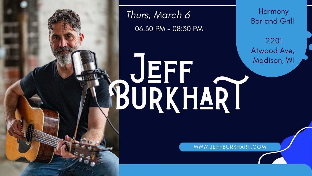 Jeff Burkhart at the Harmony Bar and Grill 