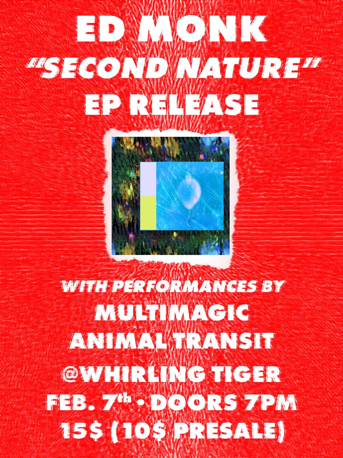 Ed Monk: Second Nature EP Release Show