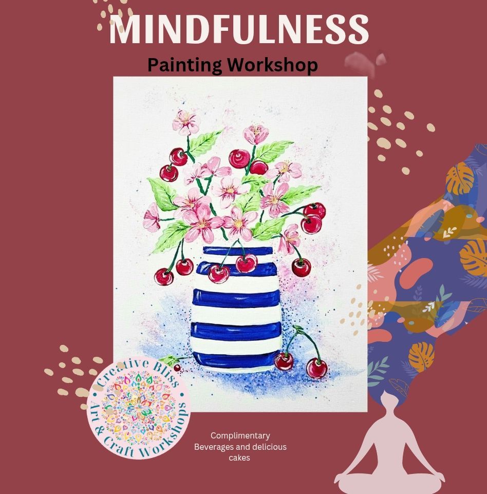 Mindfulness and Wellbeing Painting Workshop 