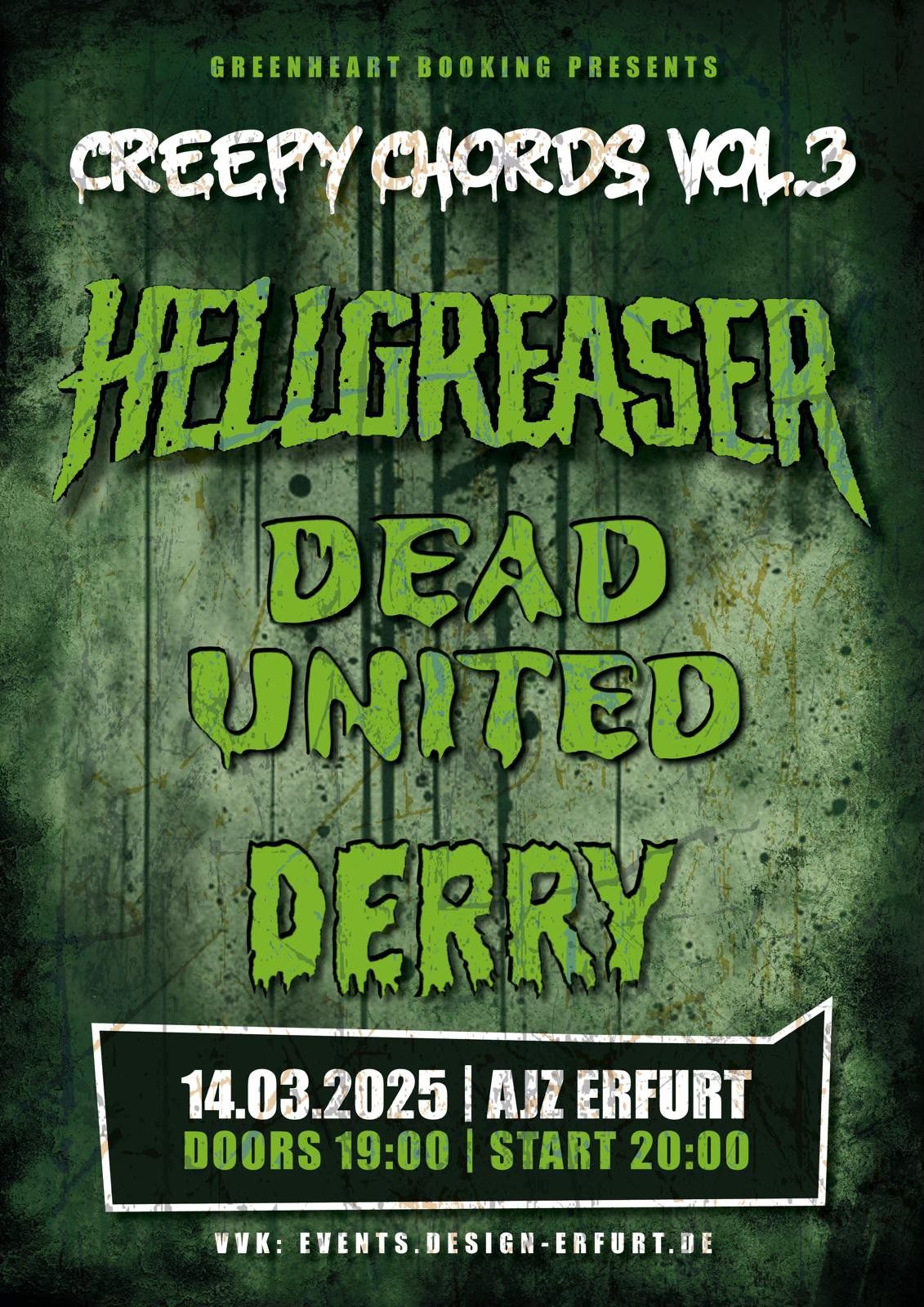 CREEPY CHORDS VOL.3 - HELLGREASER, DEAD UNITED, DERRY @AJZ ERFURT