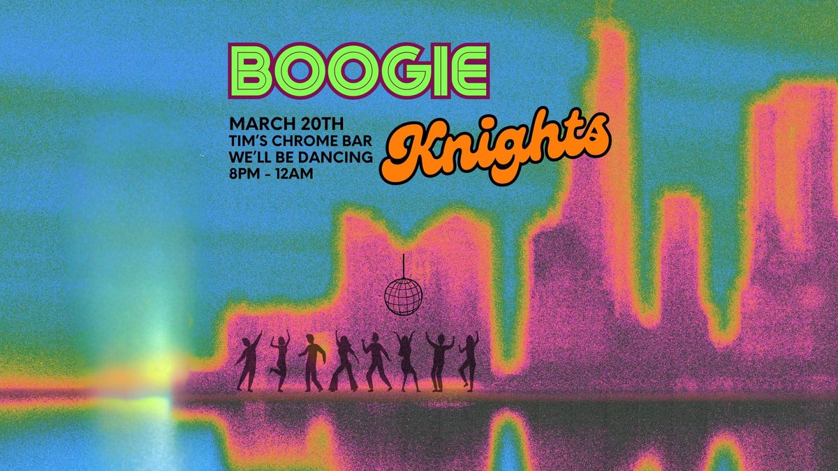 Boogie Knights