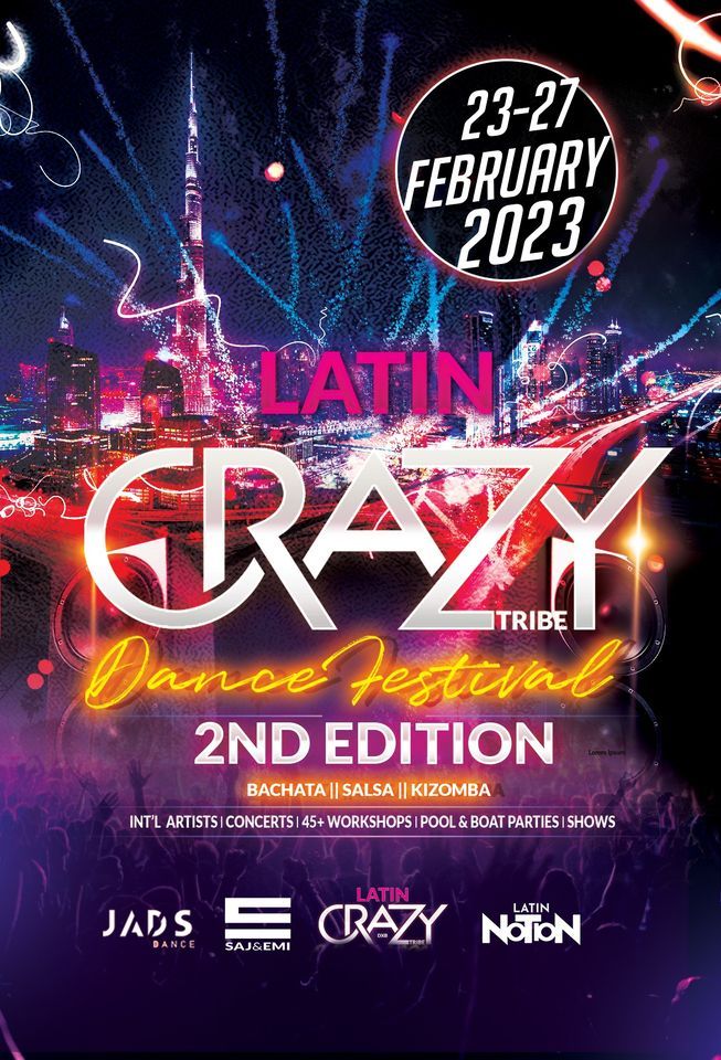 LATIN CRAZY TRIBE FESTIVAL 2nd Edition