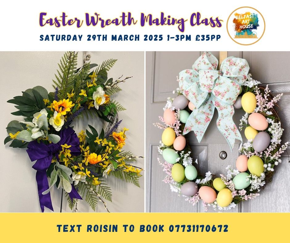 Easter Door Wreath Making Workshop 