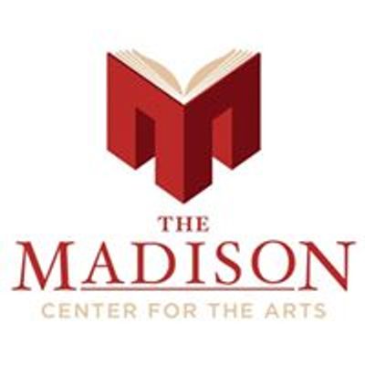 The Madison Center for the Arts