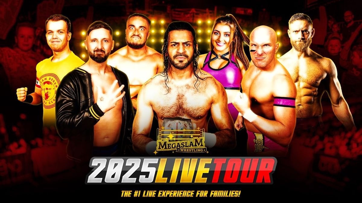 Megaslam Wrestling : 2024 Live Tour