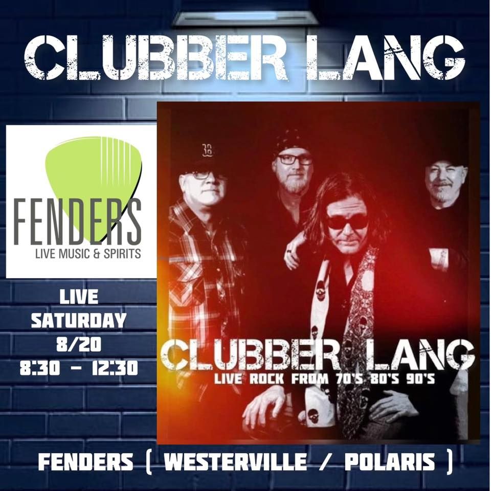 CLUBBER LANG FENDERS, Fenders, Westerville, 20 August to 21 August