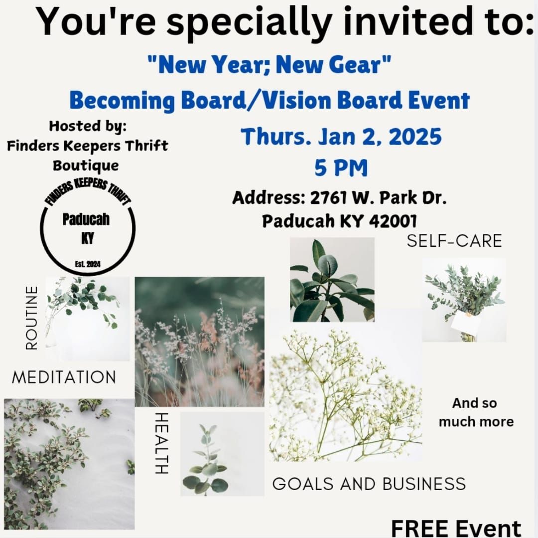 "NEW YEAR; NEW GEAR" BECOMING BOARD\/VISION BOARD FREE EVENT