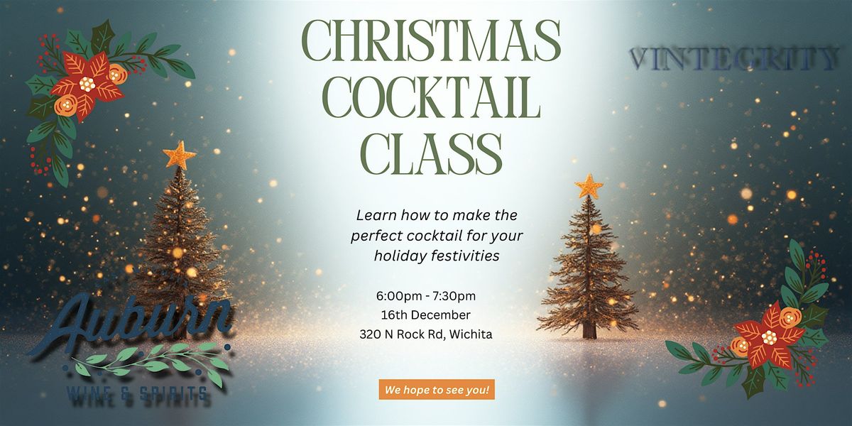 Christmas Cocktail Class