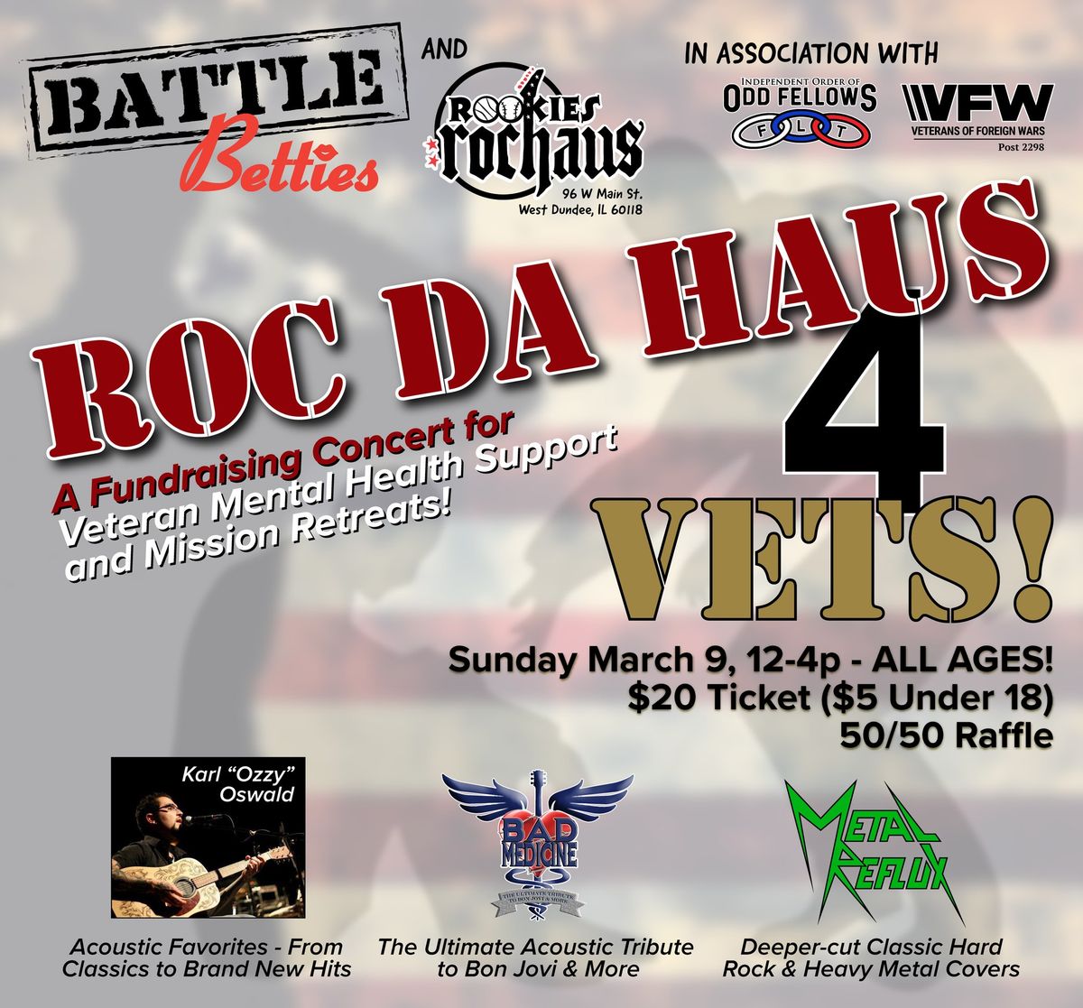 Battle Betties Roc Da Haus 4 Vets with Metal Reflux, Bad Medicine, Karl Ozzy Oswald