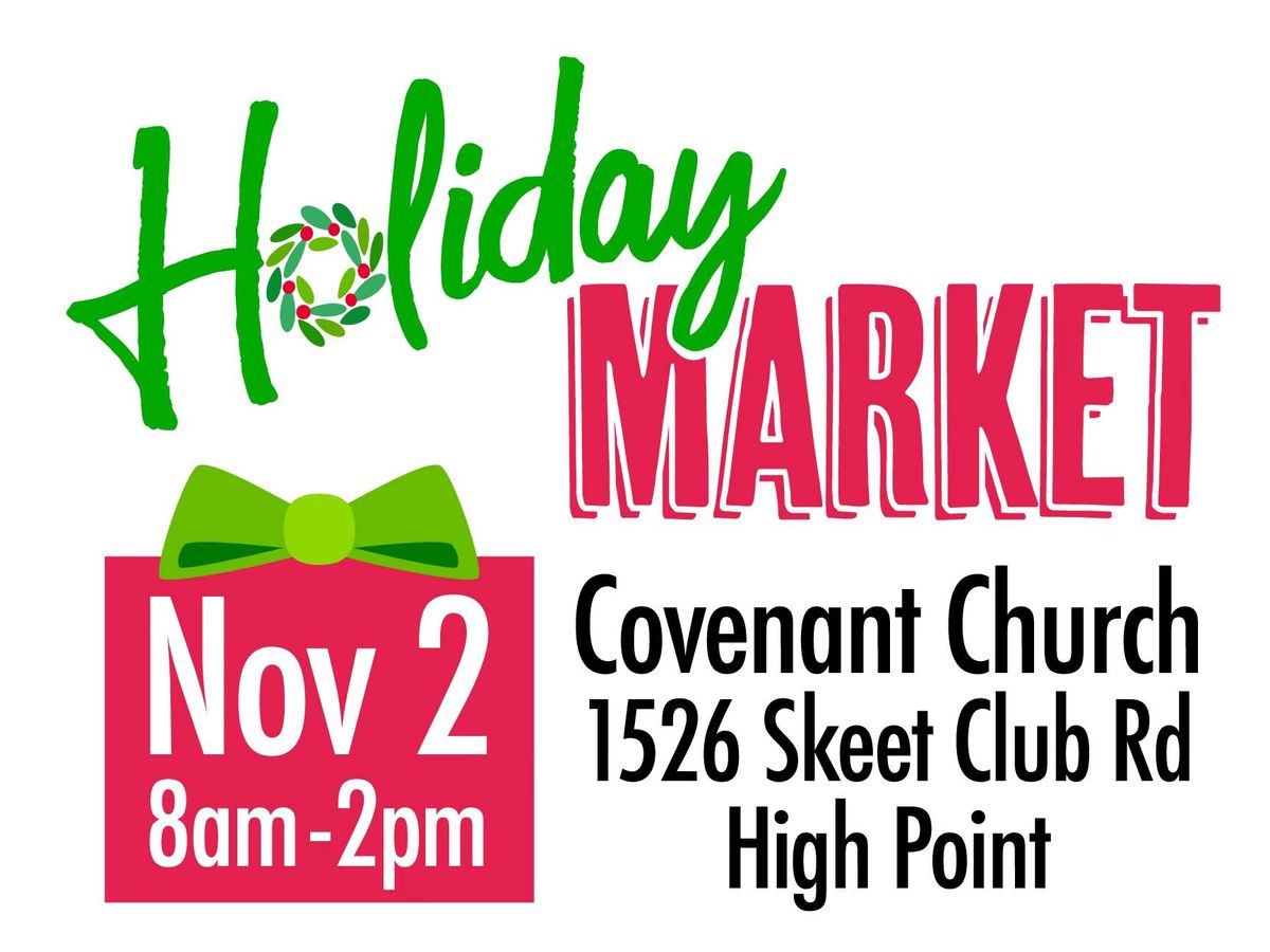 17th Annual Holiday Market and Craft Fair at Covenant Church