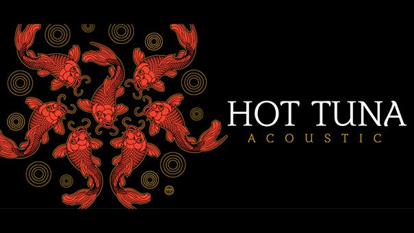 Hot Tuna Acoustic | Hartford, CT