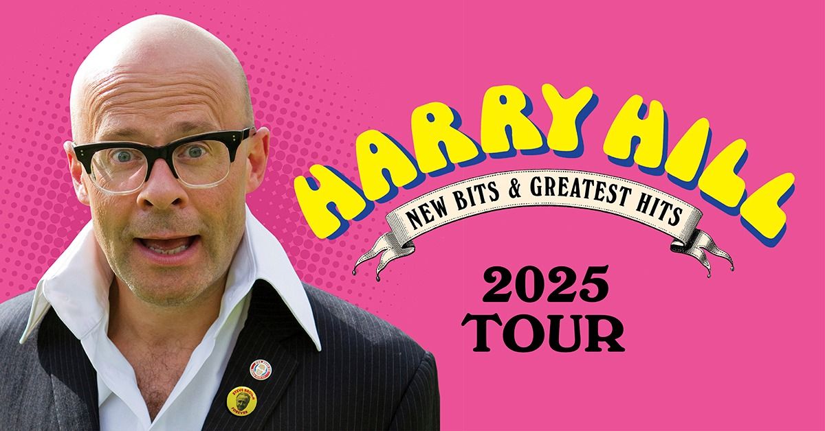 Harry Hill: New Bits and Greatest Hits