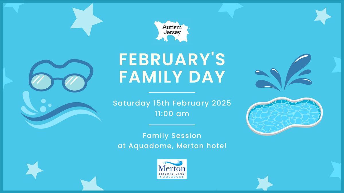 February's Family Day - Aquadome