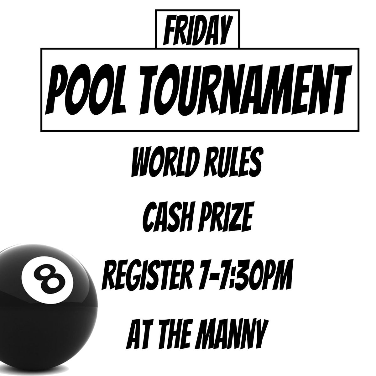 Pool Comp - Free Entry - Cash Prizes