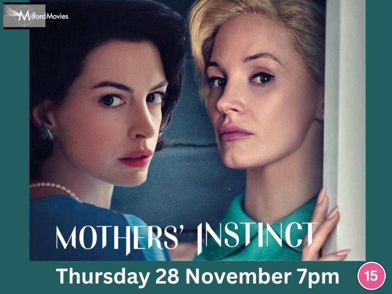 Milford Movies - Mothers' Instinct