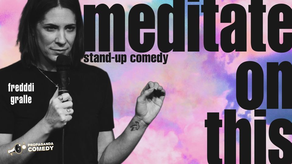 English Stand Up Comedy #5.04 - Freddi Gralle - Meditate on this *Prague
