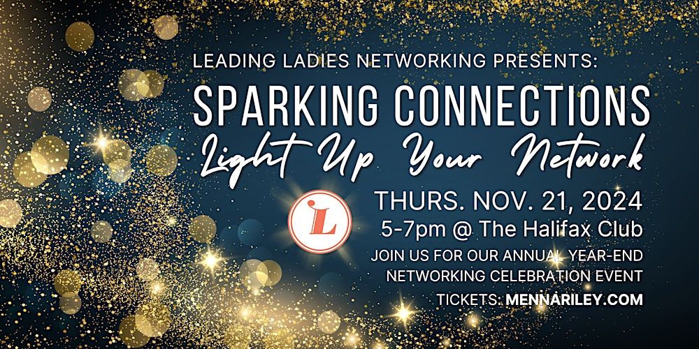 Leading Ladies Networking: Sparking Connections