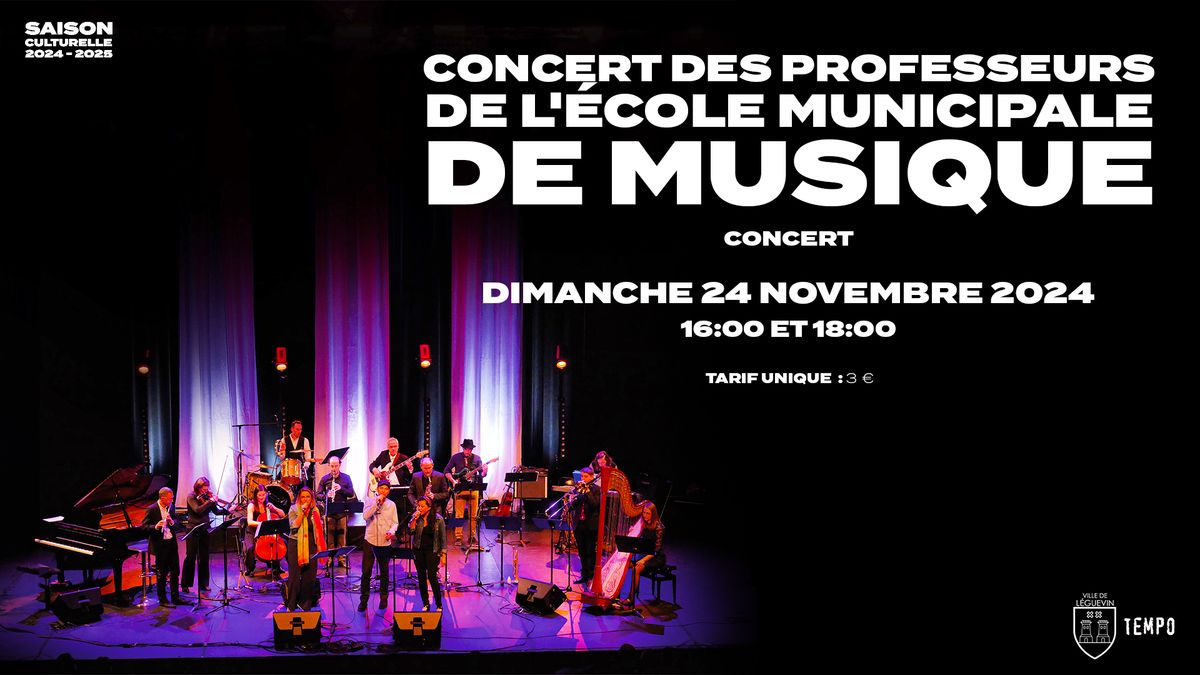 Concert des Professeurs de l'\u00c9cole Municipale de Musique