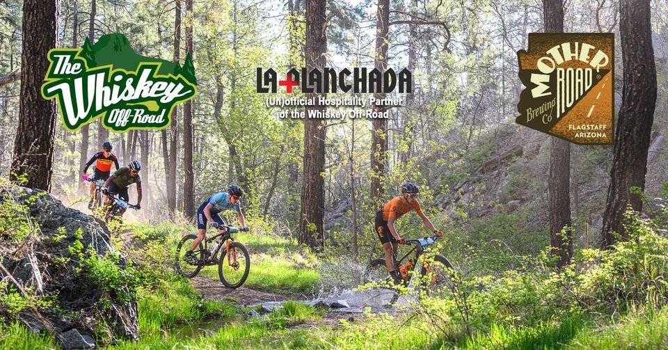 (Un)official Whiskey Off-Road Pre-Ride Hosted by La Planchada