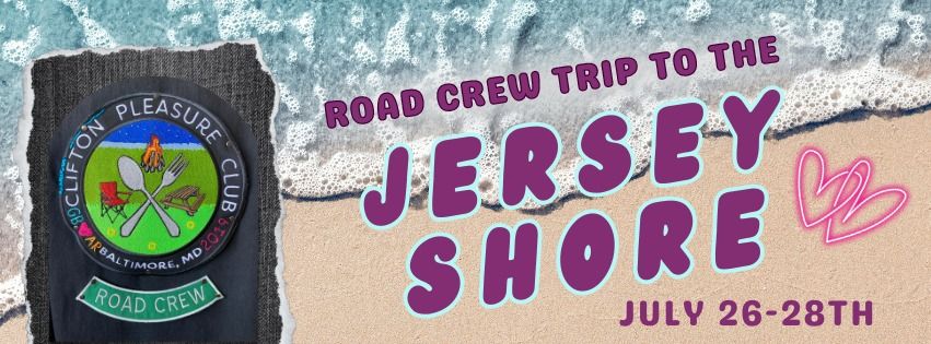 Road Crew Trip to the Jersey Shore