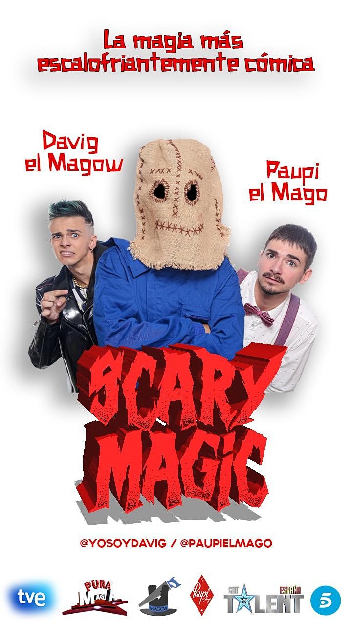 SCARY MAGIC - Davig el Magow & Paupi el Mago