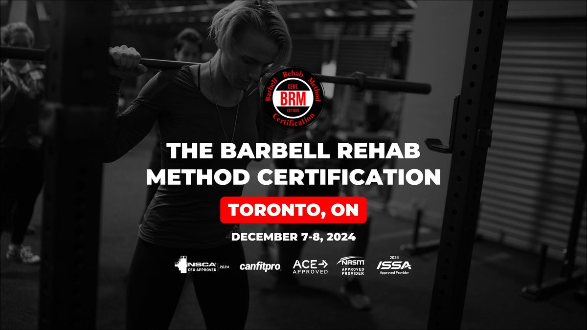 Toronto, ON | Barbell Rehab Method Certification