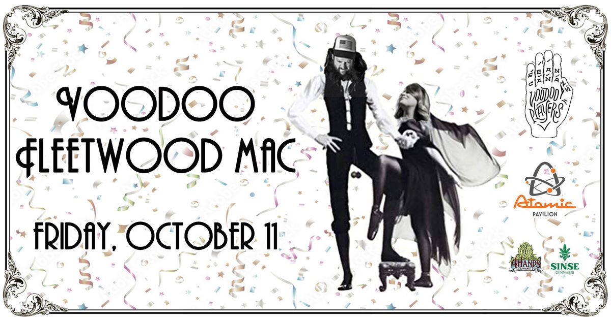 Voodoo Fleetwood Mac at Atomic Pavilion 