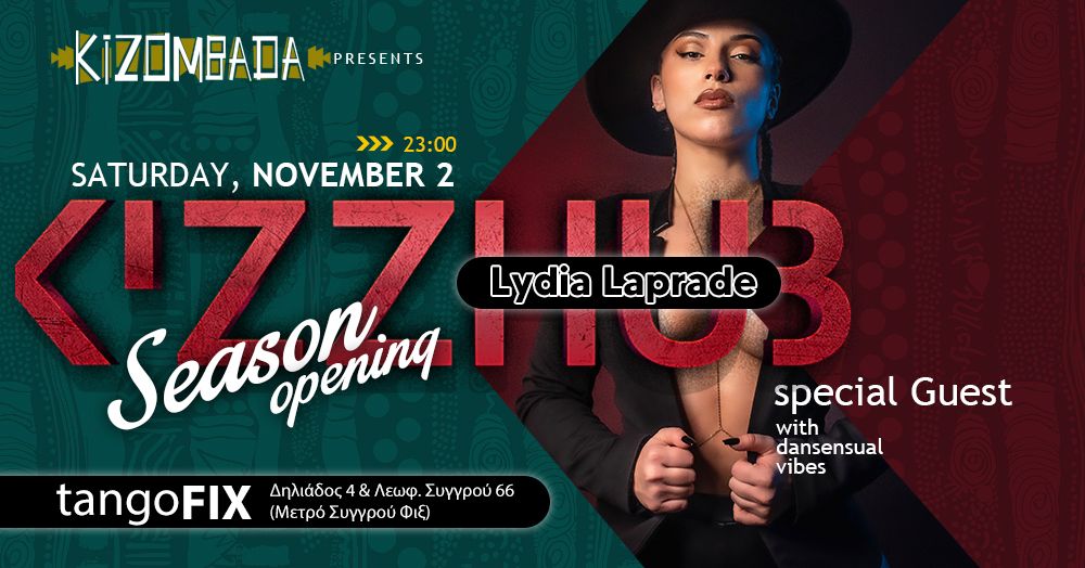 KizzHub with Dansensual Vibes\u2022Season Opening with Lydia Laprade 