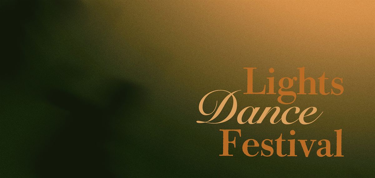 9th Annual Lights Dance Festival