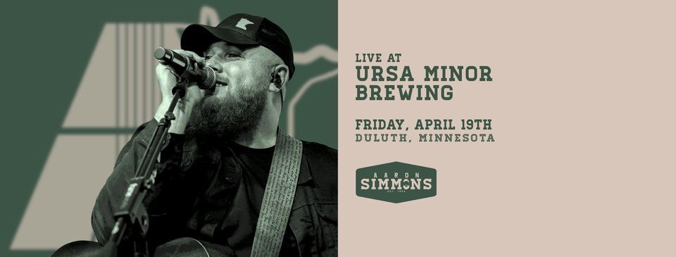 DULUTH, MN - Aaron Simmons LIVE at Ursa Minor Brewing