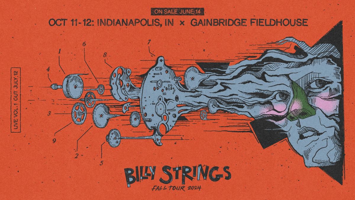 Billy Strings - Indianapolis, IN - 2 Nights!