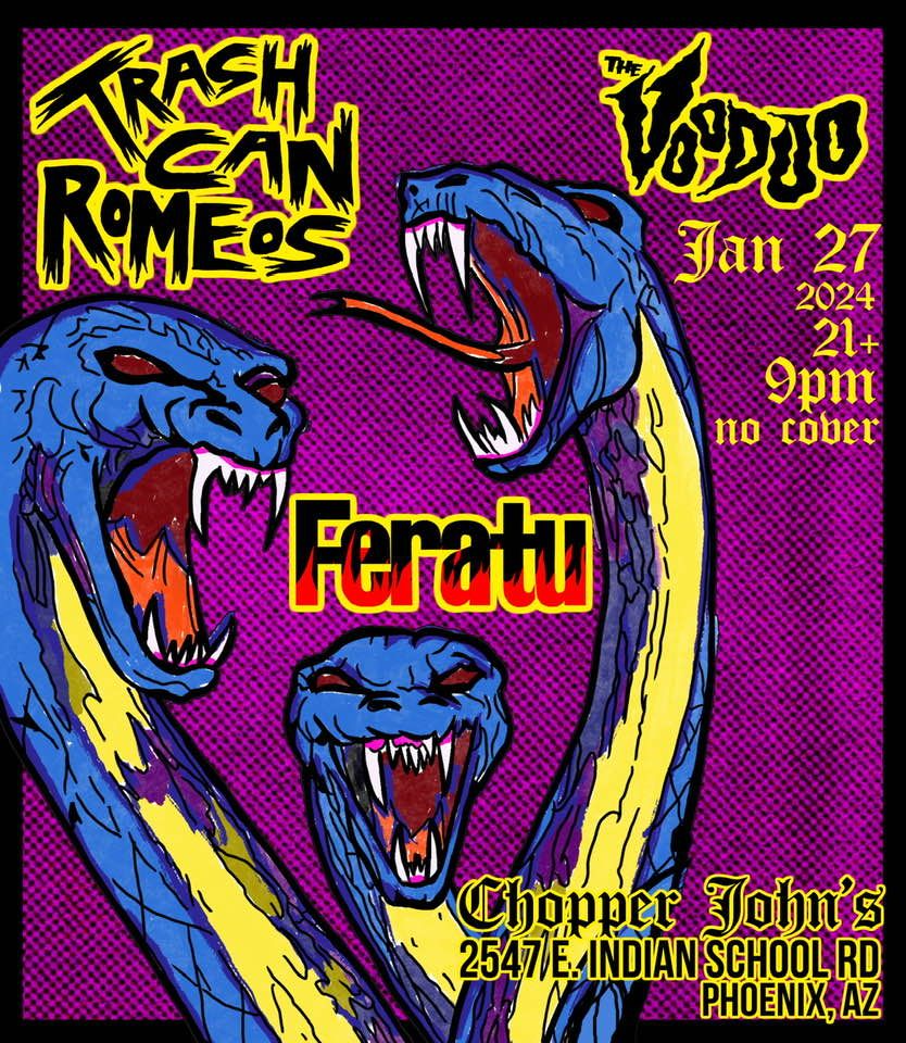 Trash Can Romeos/Feratu/The Vooduo at Chopper Johns, Chopper John's