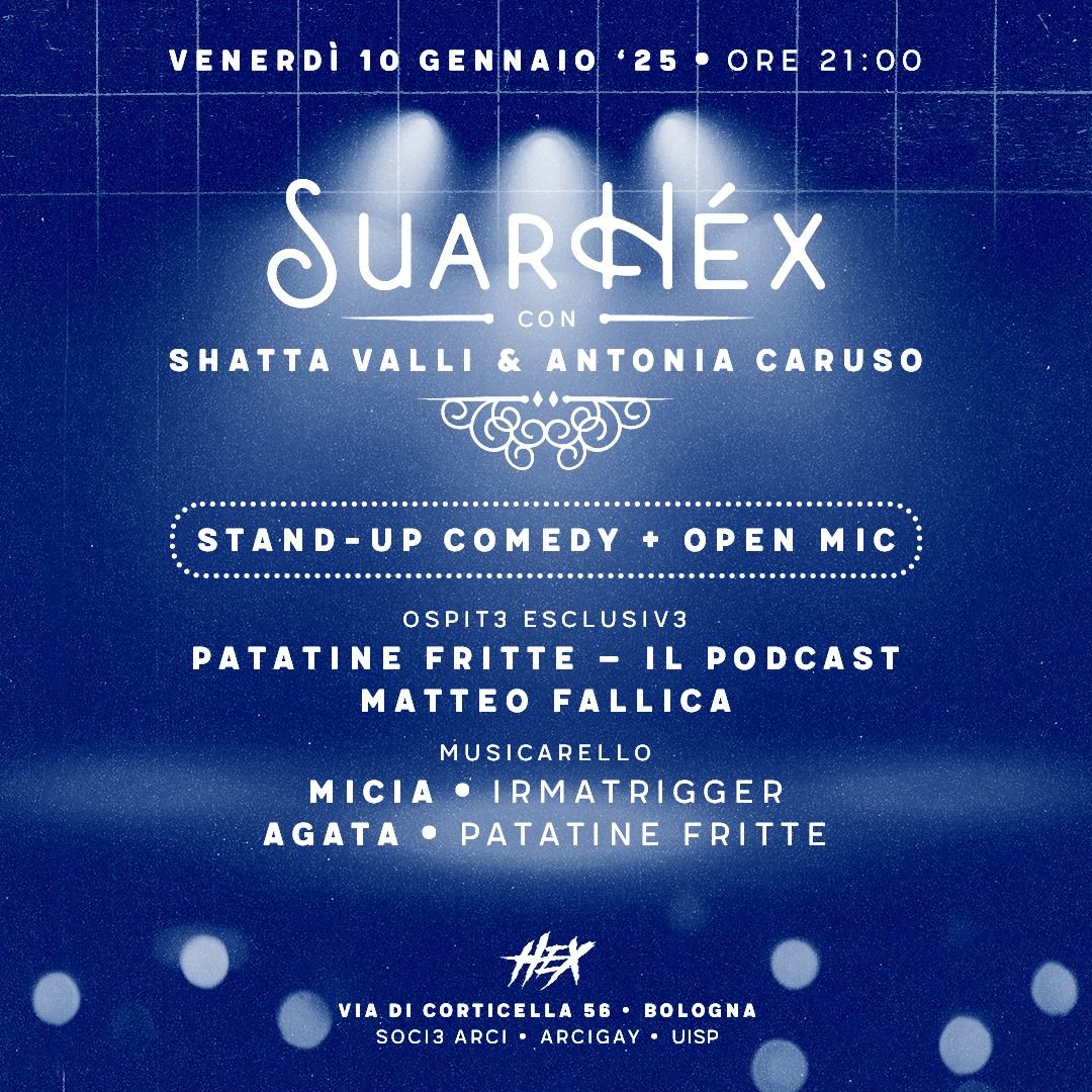 SuarH\u00e9x con Shatta Valli & Antonia Caruso \u2726 Stand-up Comedy + Open Mic