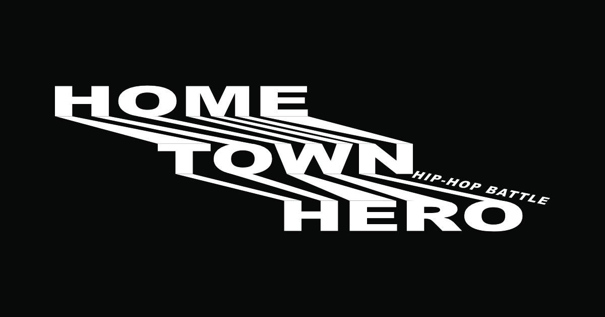 Hometown Hero | Hip-Hop 1vs1 Battle & Jam