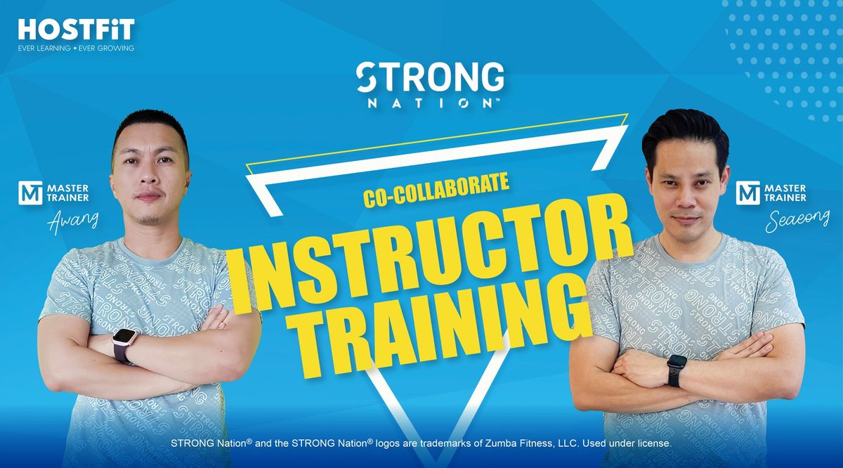 STRONG Nation\u00ae Instructor Training with Master Trainers Seaeong & Awang