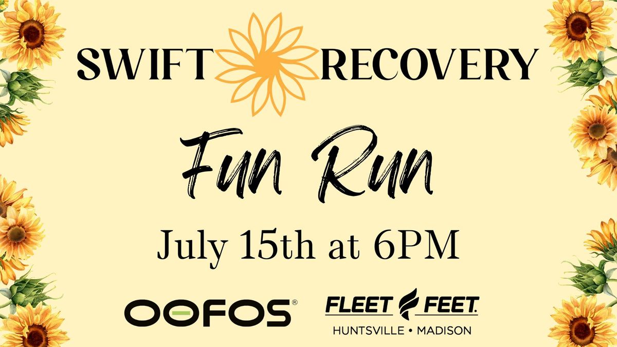 Swift Recovery Fun Run