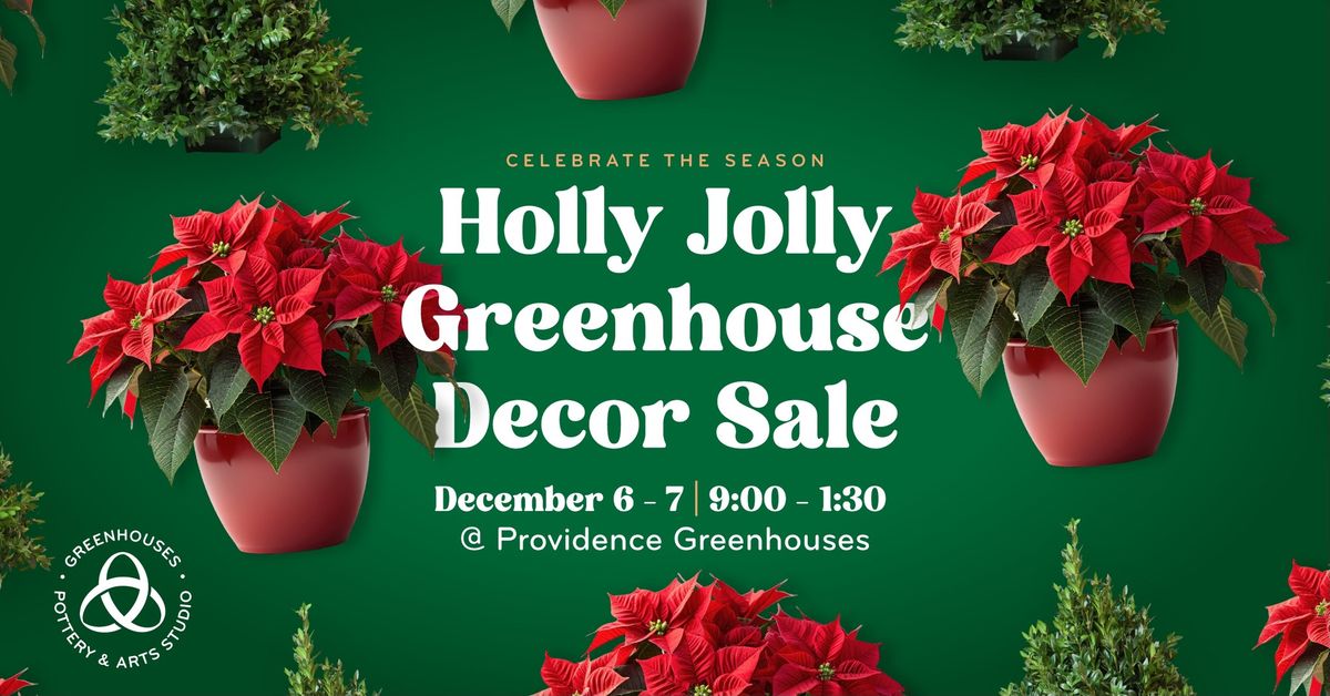 Providence Greenhouses Holiday Sale