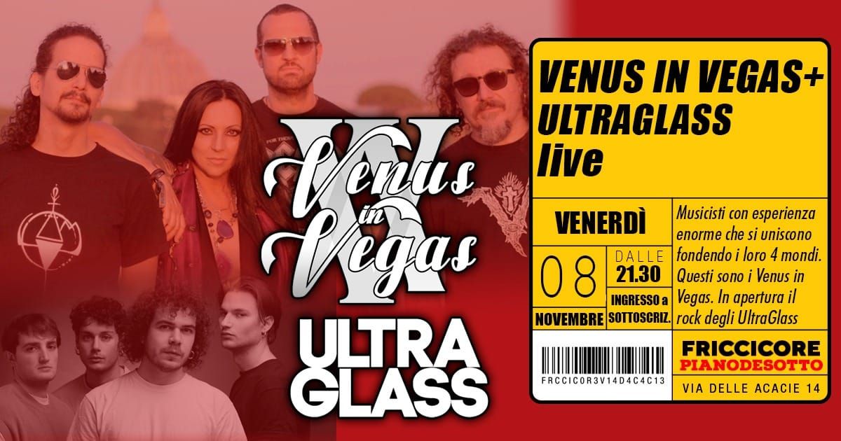 Venus in Vegas+Ultra Glass_live@Friccicore\n