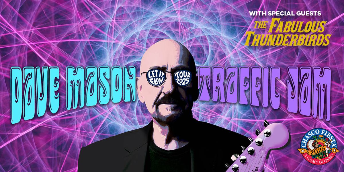 Ruth Eckerd Hall on the Road Presents Dave Mason's Traffic Jam at Chasco Fiesta