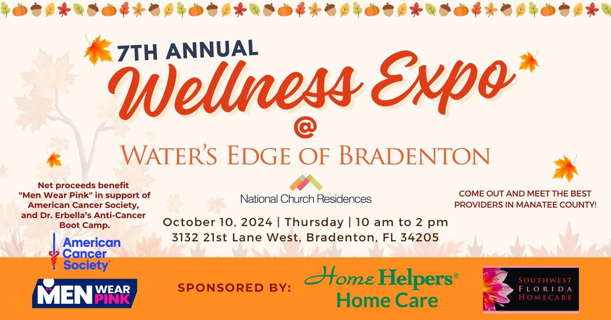 Water's Edge of Bradenton 7th Annual Wellness Expo !