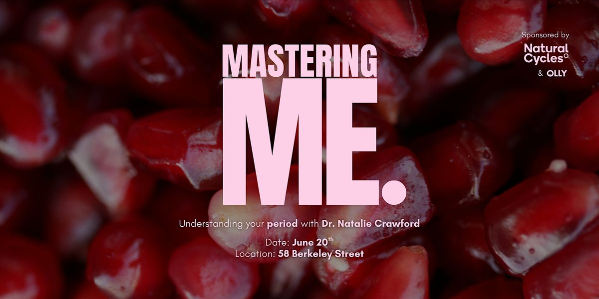 Mastering Me 3.0: PERIOD. powered by Natural Cycles\u00b0