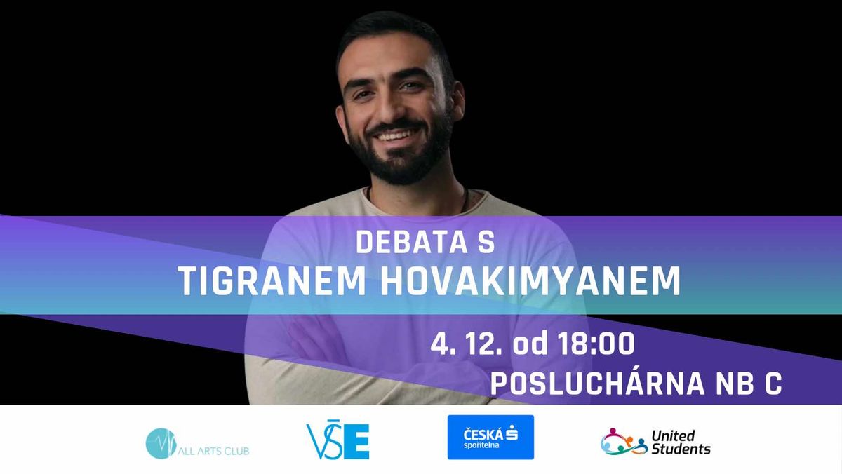 Debata s Tigranem Hovakimyanem