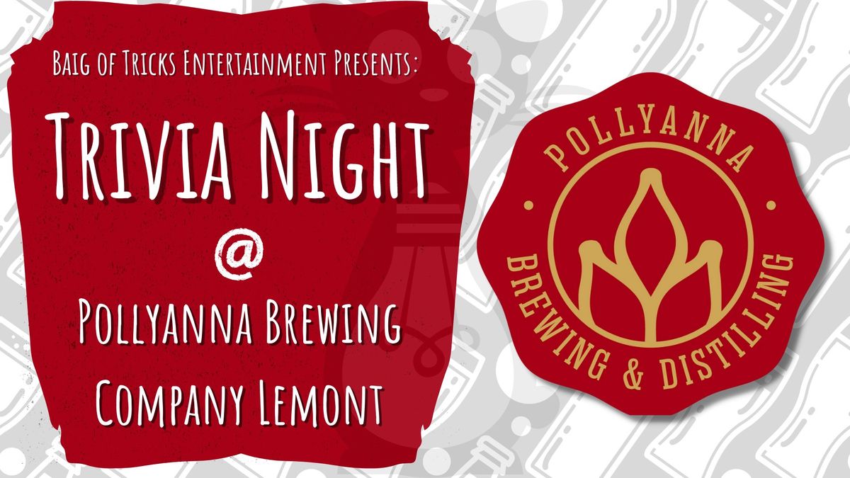 Trivia Night at Pollyanna Brewing Lemont