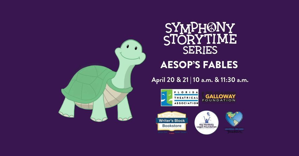 Orlando Philharmonic Orchestra Symphony Storytime Series - Aesop's Fables