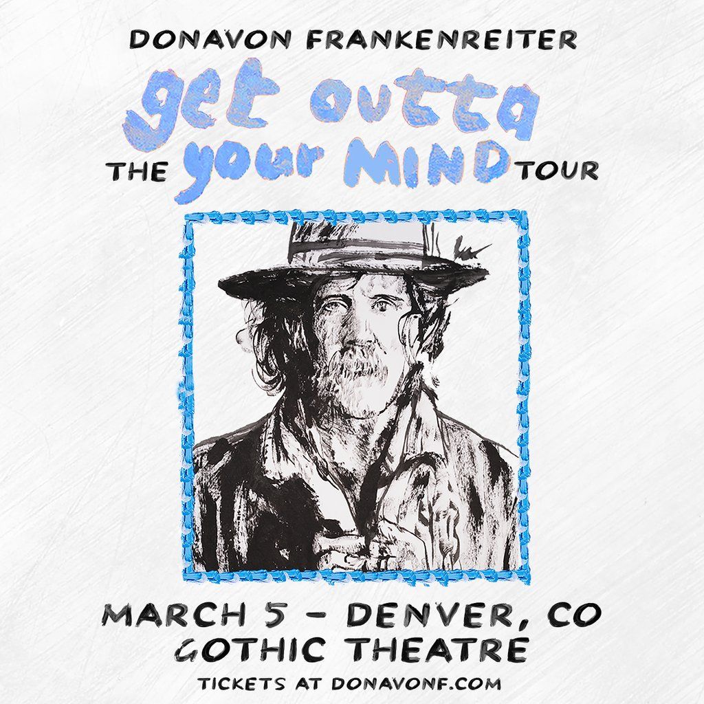 Donavon Frankenreiter at Gothic Theatre