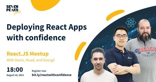 Deploying React Applications with confidence