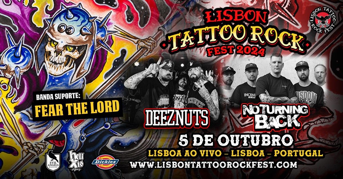 DEEZ NUTS + NO TURNING BACK +FEAR THE LORD @ LISBON TATTOO ROCK FEST 2024