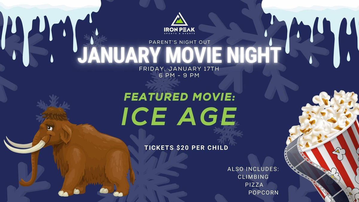 Parent's Night Out: Ice Age Movie Night