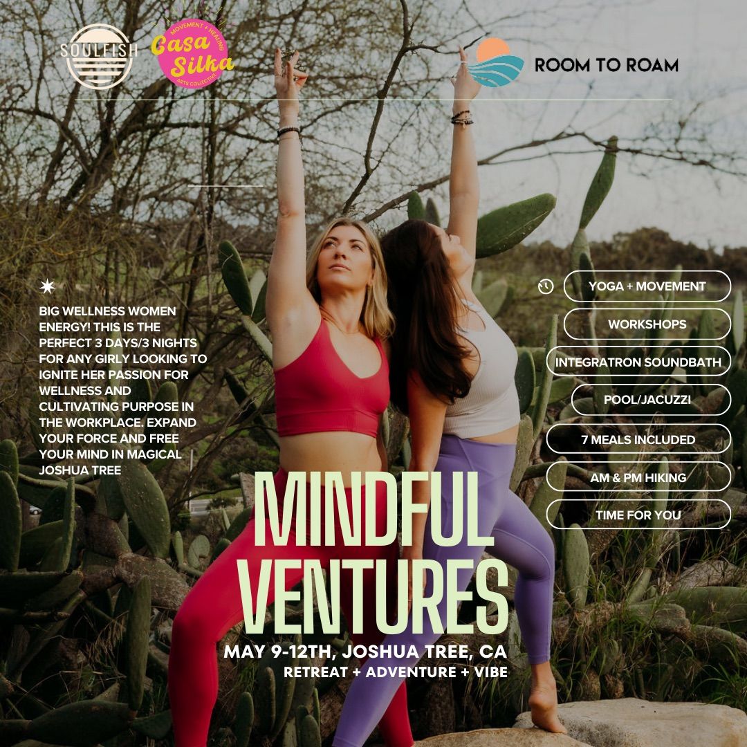 Mindful Ventures- A retreat for wellness entrepreneurs