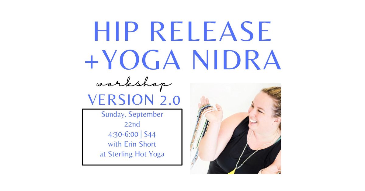 Hip Release Yoga Workshop with Yoga Nidra